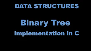 Бинарное дерево (+реализация на С)