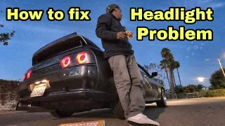 How To Fix The SKYLINE Headlight Problem