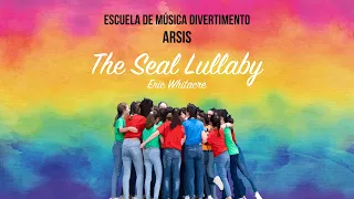 THE SEAL LULLABY - Eric Whitacre. (Virtual Choir)