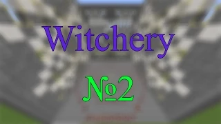 Обзор мода Witchery №2– Магия кругов