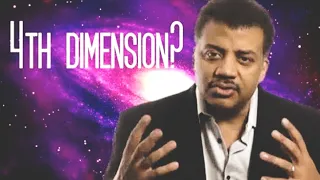 We live in a four dimensional world  - Higher Dimensions Multi-dimensional universe - Neil de tyson