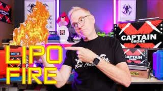 Drone Talk Ep #13 - I had a Lipo Fire in my house!