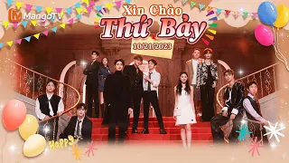 【Viet Sub|FULL】Xin Chào Thứ 7 - 21.10.2023 | Lâm Nhất, Dương Địch, Hoàng Tử Thao | Xoài TV