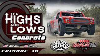 Concrete Motorsports || The Highs and Lows || Episode 10