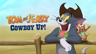 Tom and Jerry Cowboy Up! (2022)