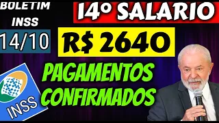 ✔️EM PLENO SÁBADO! 14° SALÁRIO INSS R$ 2640