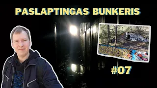 PASLAPTINGAS BUNKERIS | Neatrastos Lietuvos vietos #07