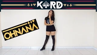 K.A.R.D (카드) - Oh NaNa (오나나) Dance Cover