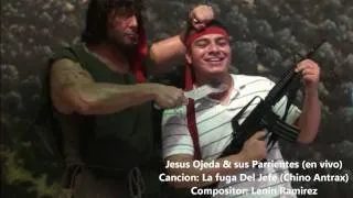 Jesus Ojeda Y sus Parrientes - La Fuga Del Jefe (en Vivo) 2012 Lenin Ramirez