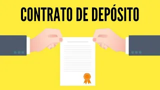 CONTRATO DE DEPOSITO ¿QUÉ ES?