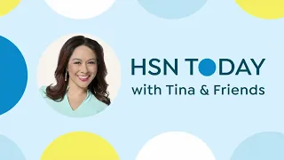 HSN | HSN Today with Tina & Friends - Presidents' Day Sale 02.19.2024 - 07 AM