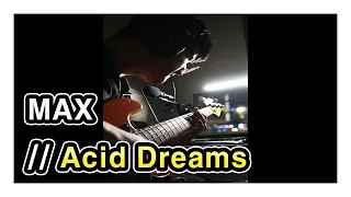 MAX - Acid Dreams 베이스 커버 / Bass Cover #Shorts