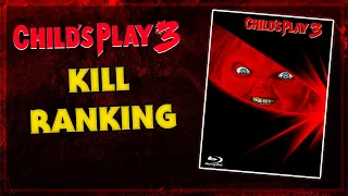Child's Play 3 (1991) - KILL RANKING