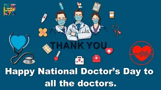Happy National Doctor's Day Whatsapp Status Wishes | Doctors Day Quotes 2021