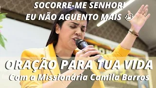 Pastora Camila Barros! FAÇA ESSA ORAÇÃO E RECEBA SOCORRO DOS CÉUS (Oração tremenda)