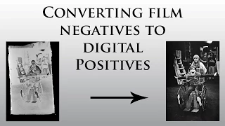 Converting Film Negatives to Digital Positives