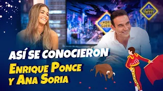 La historia de amor entre Enrique Ponce y Ana Soria - El Hormiguero