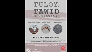 Artist in Conversation: TULOY, TAWID