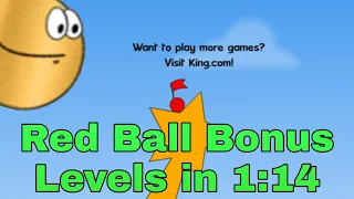 [FWR] Red Ball Bonus Levels Speedrun in 1:14.917