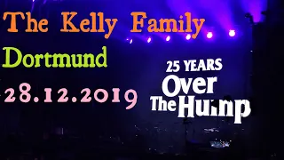 The Kelly Family LIVE @ '25 Years Over The Hump' - Full Set - Dortmund, 28.12.2019