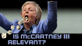 Is McCartney III Relevant? | #053