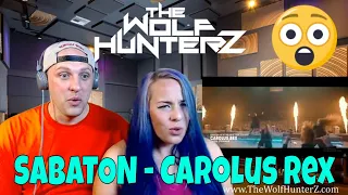 SABATON - Carolus Rex (Live - The Great Tour - Stockholm) THE WOLF HUNTERZ Reactions