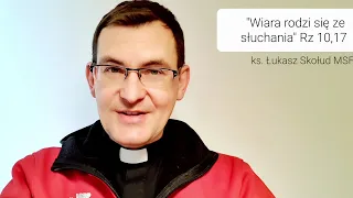 Ewangelia na dziś | 15.03.22-wt (Mt 23, 1-12) ks. Łukasz Skołud MSF #wiararodzisięzesłuchania