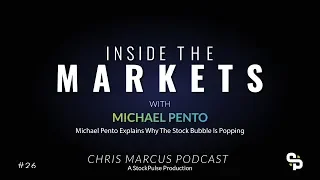 Michael Pento Explains Why The Stock Bubble Is Popping