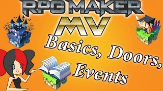 Basics, Doors, and Events | Beginner Friendly RPG Maker MV Tutorial 01