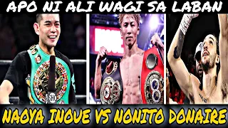 Nonito Donaire vs Naoya Inoue Reamatch | Apo ni Muhammad Ali WAGI sa NATAPOS na LABAN