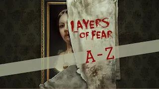 A-Z #52 Layers Of Fear ULTRAWIDE Gameplay (Full Walkthrough)