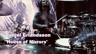 Daniel Erlandsson - House Of Mirrors (drum footage)