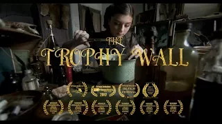 DARK COMEDY: The Trophy Wall | Short Film (2017)