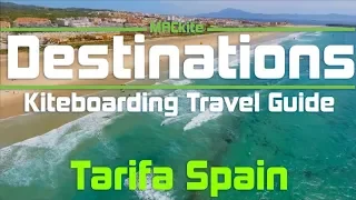 Kiteboarding Travel Guide: Tarifa Spain: Destinations Ep 05