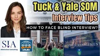 How to Ace your Admissions Interviews of #Yale SOM & Tuck School? | #MBA #Interview Series EP4