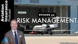 Episode 52: Risk Management Process