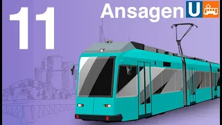 Straßenbahn Frankfurt: Ansagen der Linie 11