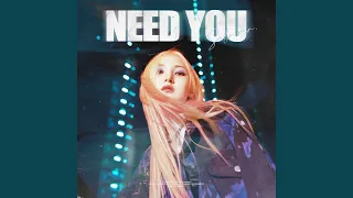 Need You (solo ver.)