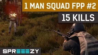 PUBG FPP 1 Man Squad Game #2 | 15 Kills Win | Intense Early and Late Game