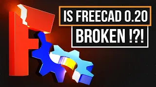 Is FreeCAD 0.20 Still Fundamentally Broken?!