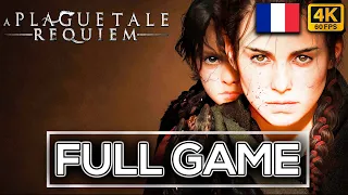A PLAGUE TALE REQUIEM Full Gameplay Walkthrough / No Commentary | FULL GAME | FRENCH | [4K 60FPS]