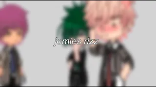 [ jomies rizz ] - tmf, gacha. ( kinda drake )