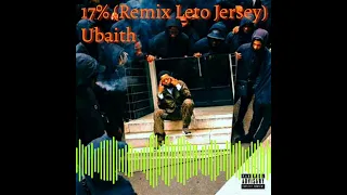 17% - Leto (Remix Jersey Drill)