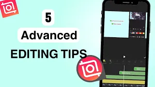 5 ADVANCED EDITING TIPS IN INSHOT VIDEO EDITING APP
