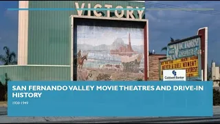 San Fernando Valley movie theatre and drive-ins history 1930-1949