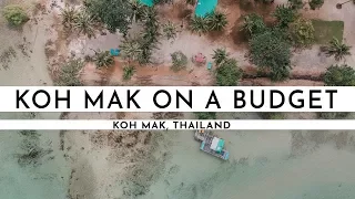 KOH MAK · THAILAND'S BEST KEPT SECRET | TRAVEL VLOG #43