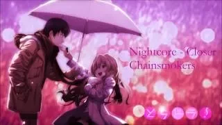 Nightcore - Closer (Chainsmokers)