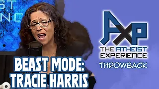 BEAST MODE: Tracie Harris | The Atheist Experience: Throwback