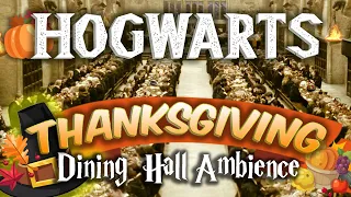 🌽 Hogwarts Thanksgiving Great Hall Feast 🦃 Music & Ambience Harry Potter ASMR Dining Hall