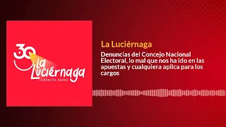 Denuncias del Concejo Nacional Electoral, lo mal que nos ha ido en las apuestas y cualquiera...